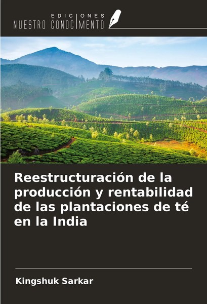 Kingshuk Sarkar | ReestructuracióN De La ProduccióN Y Rentabilidad De Las...-image