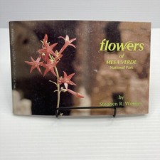 Flowers of Mesa Verde National Park Colorado 1976 Stephen Wenger Vintage Travel