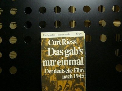 Das gab's nur einmal : Der deutsche Film nach 1945, Band 5 Riess, Curt :