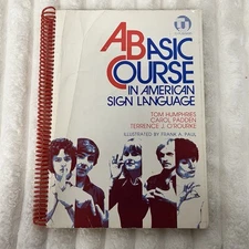 A Basic Course In American Sign Language Spiral Reference Book-