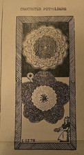  E 1278 SW Vintage Potholders x2 Pattern to Crochet Reproduction 