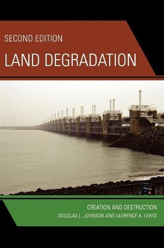 Laurence A. Lewis Douglas L. Johnson Land Degradation (gebundene