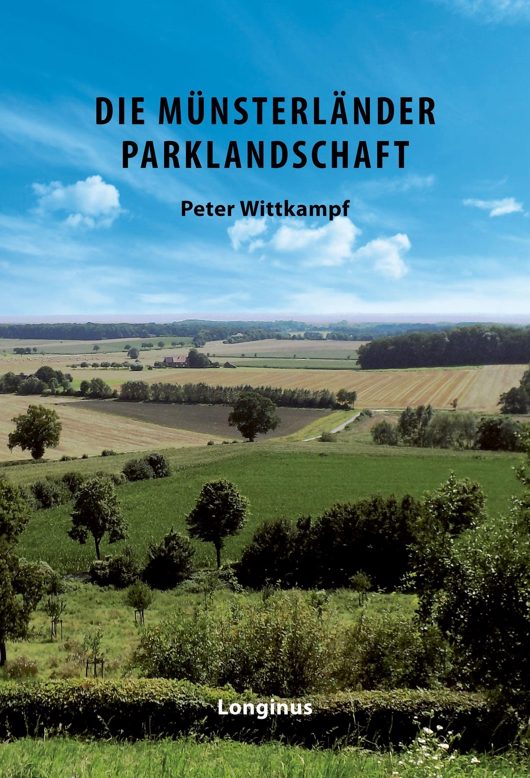 Die Münsterländer Parklandschaft Peter Wittkampf