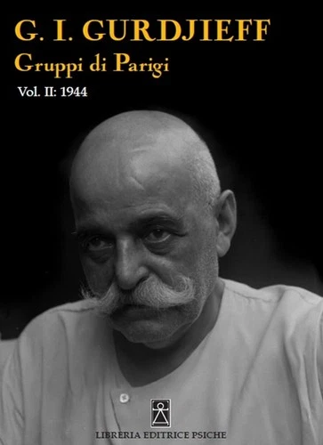 Georges Ivanovič Gurdjieff Gruppi di Parigi (Vol. 2) (Paperback)