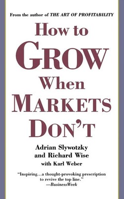 How To Grow When Markets Don't Discovering the New Drivers of Growth Taschenbuch