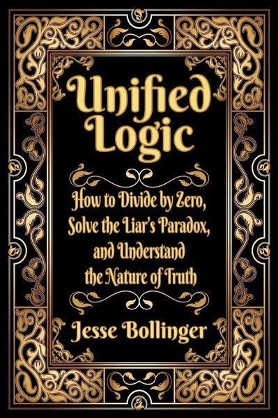 Jesse Bollinger | Unified Logic | Buch | Englisch (2018) | Gebunden-image