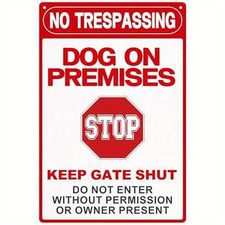 No Trespassing Tin Metal Signs Home D cor Dog on Premises Keep Gate Shut Do Not