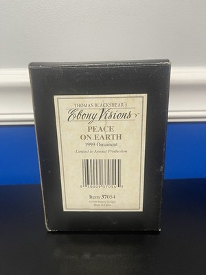 Ebony Vision~PEACE ON EARTH~ORNAMENT # 37054 BY THOMAS BLACKSHEAR 1ST EDI