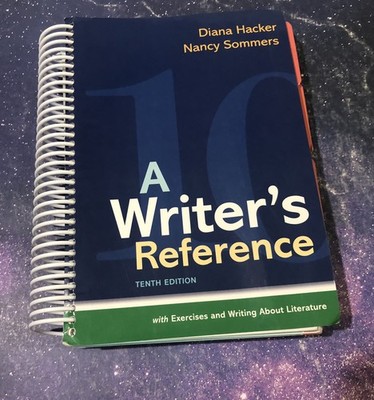 A Writer's Reference Book By Hacker & Sommers 10th Edition with Exercises