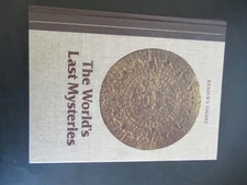 THE WORLD'S LAST MYSTERIES BY READER'S DIGEST 1978