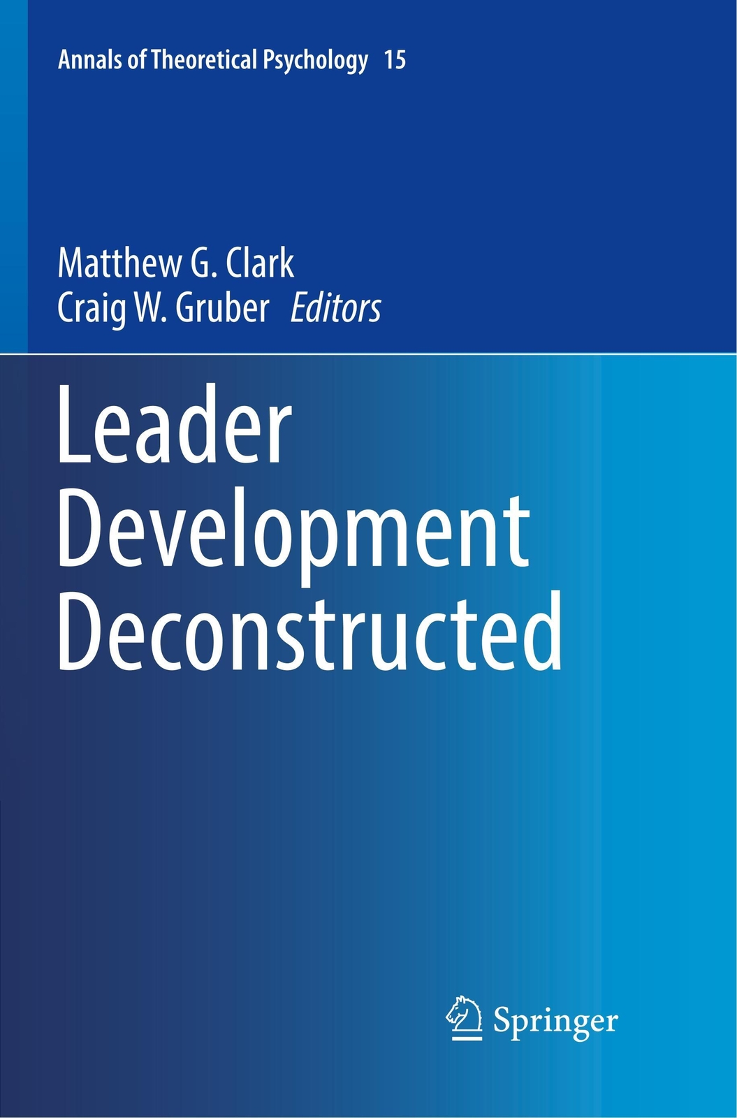 Thumbnail - Leader Development Deconstructed | Craig W. Gruber (u. A.) | Englisch