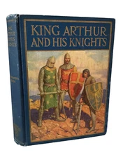 KING ARTHUR AND HIS KNIGHTS Windermere Mead Schaeffer John R Neil 1929