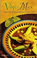 Vegi-Mex: Vegetarian Mexican Recipes (Cookbooks and Restau - VERY GOOD