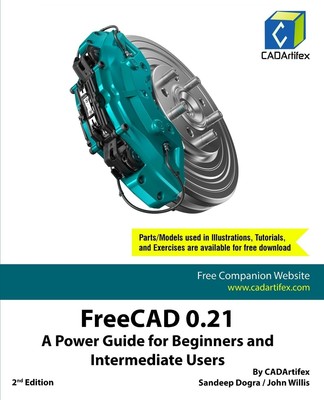 Sandeep Dogra J FreeCAD 0.21: A Power Guide for Beginn (Taschenbuch) (US IMPORT)