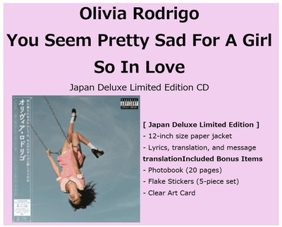 Olivia Rodrigo You Seem Pretty Sad For A Girl So In Love CD Japan Deluxe ED PRE