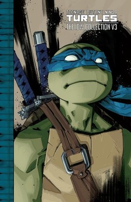 Teenage Mutant Ninja Turtles: The IDW Collection Volume 3, Eastman, Kevin,Waltz,