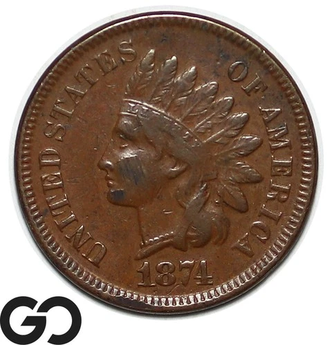 1874 Indian Head Cent Penny, AU-105