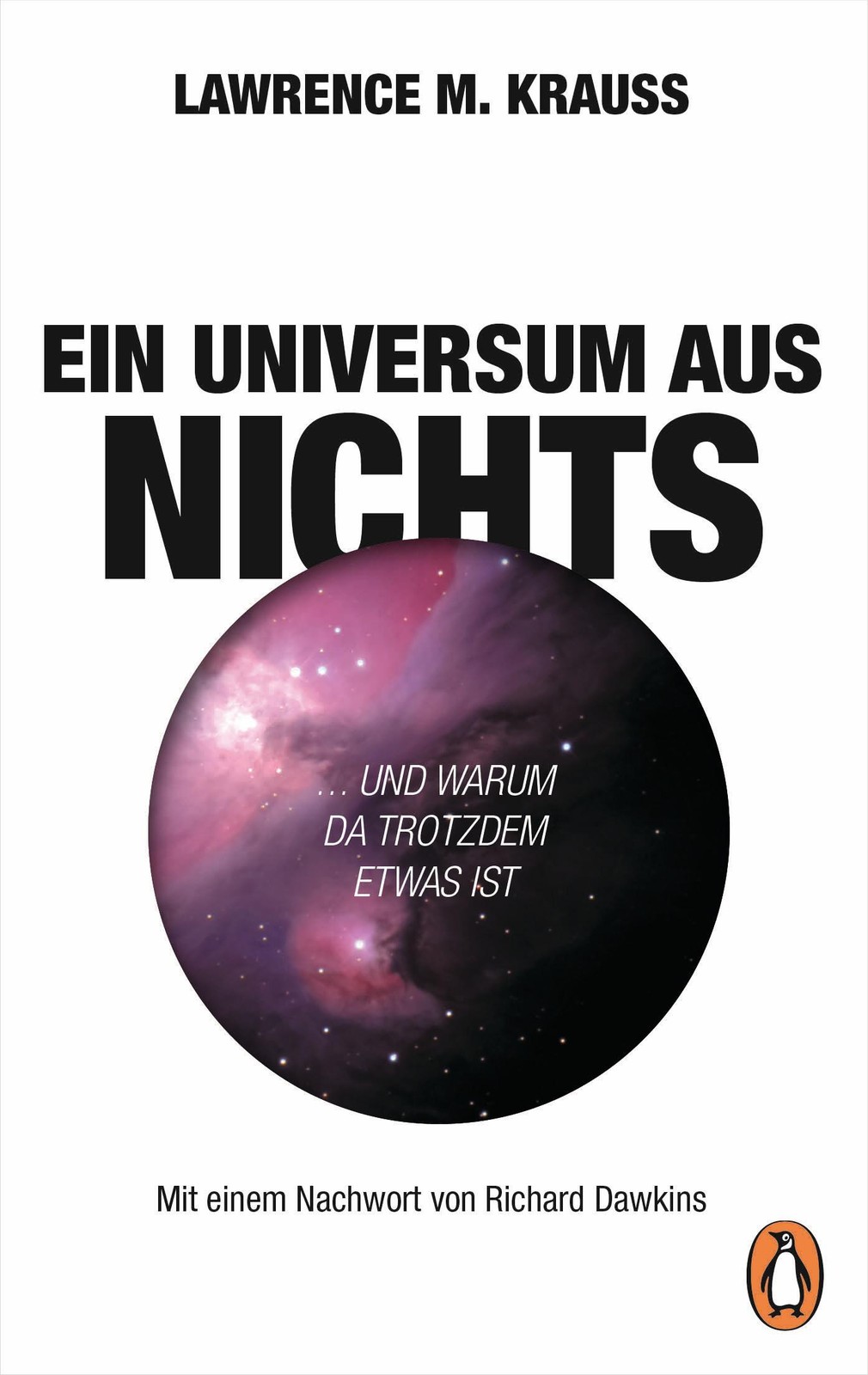 Ein Universum aus Nichts Lawrence M. Krauss