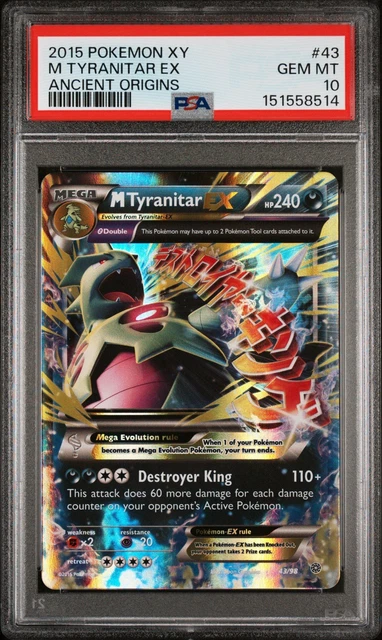 2015 POKEMON XY ANCIENT ORIGINS #43 M TYRANITAR EX PSA 10 (RARE NEW CERT!)