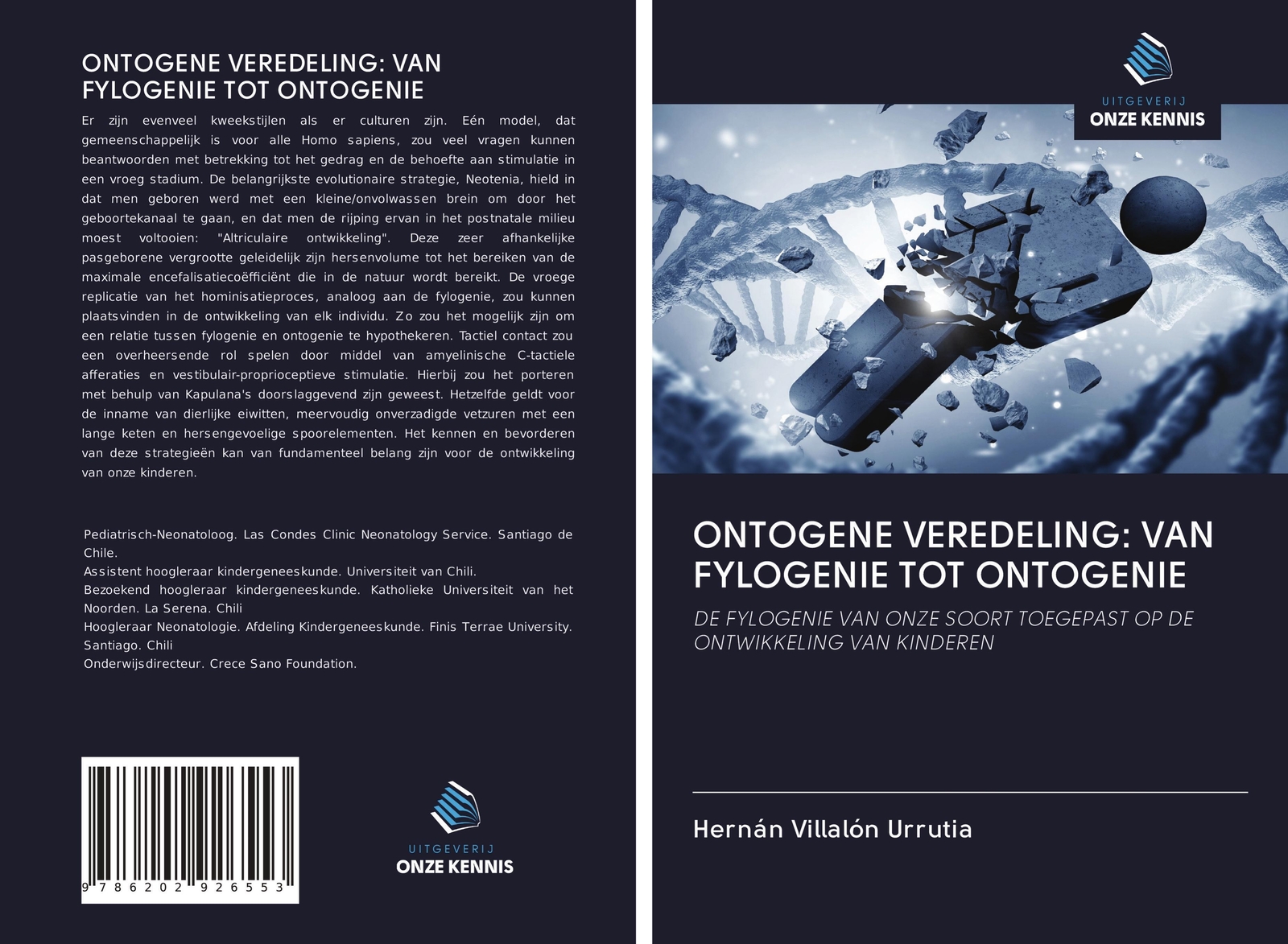 Hernán Villalón Urrutia | Ontogene Veredeling: Van Fylogenie Tot