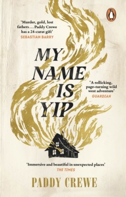 My Name is Yip | Paddy Crewe | 2023 | englisch