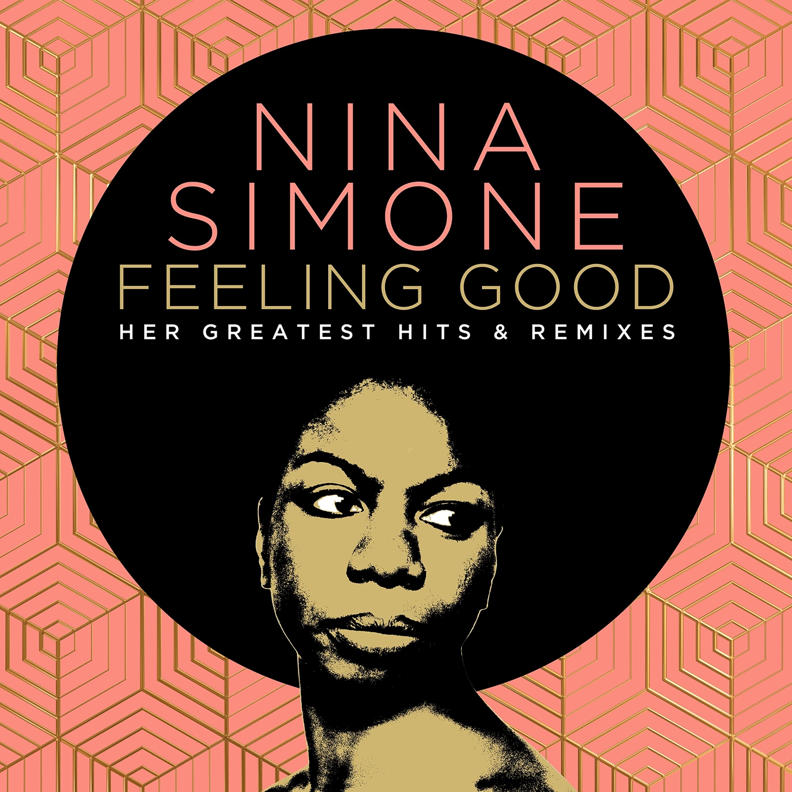 Feeling Good: Her Greatest Hits And Remixes - Nina Simone [CD Album] NEW Sealed