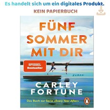 Fünf Sommer mit dir: Roman - Der internation...