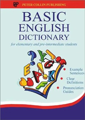 Basic English Dictionary: For Elementary and Pre-Intermediate Students - Collin,