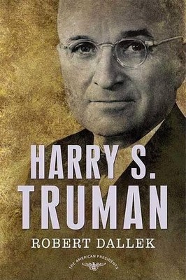 Robert Dallek Harry S. Truman (Gebundene Ausgabe) American Presidents