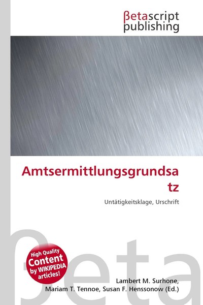 Lambert M. Surhone (U. A.) | Amtsermittlungsgrundsatz | Taschenbuch | Deutsch-image