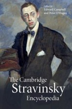 The Cambridge Stravinsky Encyclopedia Hardcov...