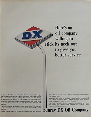 1960s Sunray DX Oil Company Stick Neck Out Customer Minded Vintage Print Ad