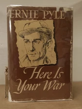 Here Is Your War By Ernie Pyle 1945