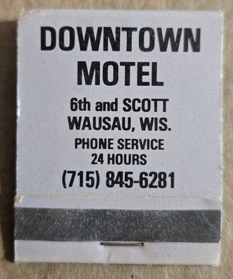 #ad Downtown Motel Wausau Wisconsin WI Vtg Unused Matchbook MA $14.00