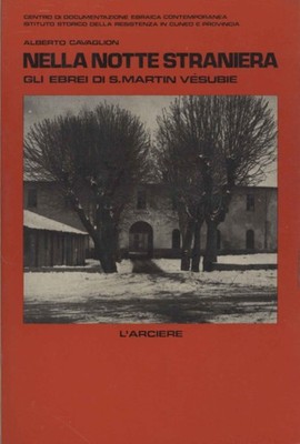 Nella notte straniera - Alberto Cavaglion (L'Arciere) [1981]