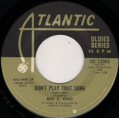Ben E. King - Spanish Harlem / Don't Play That Song (You Lied) (7'') (Near Mint (