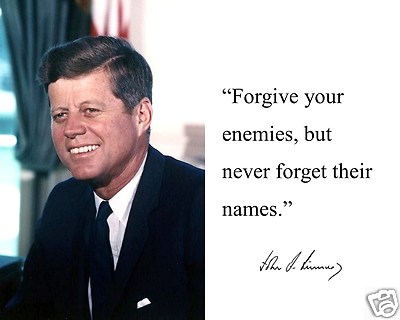 John F. Kennedy JFK '' forgive enemies'' Autograph Famous Quote 8 x 10 Photo #fb1