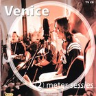 2 Meter Sessies by Venice (CD, Jun-2000, Universal Distribution)