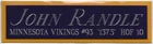 JOHN RANDLE VIKINGS NAMEPLATE FO AUTOGRAPHED SIGNED FOOTBALL HELMET JERSEY PHOTO