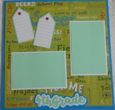 12X12 4th GRADE SCHOOL GIRL OR BOY PREMADE SCRAPBOOK PAGE LAYOUT - TONYA 4449