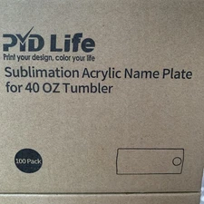 100 count PYD Life Sublimation Acrylic Name Plate For 40 oz tumbler