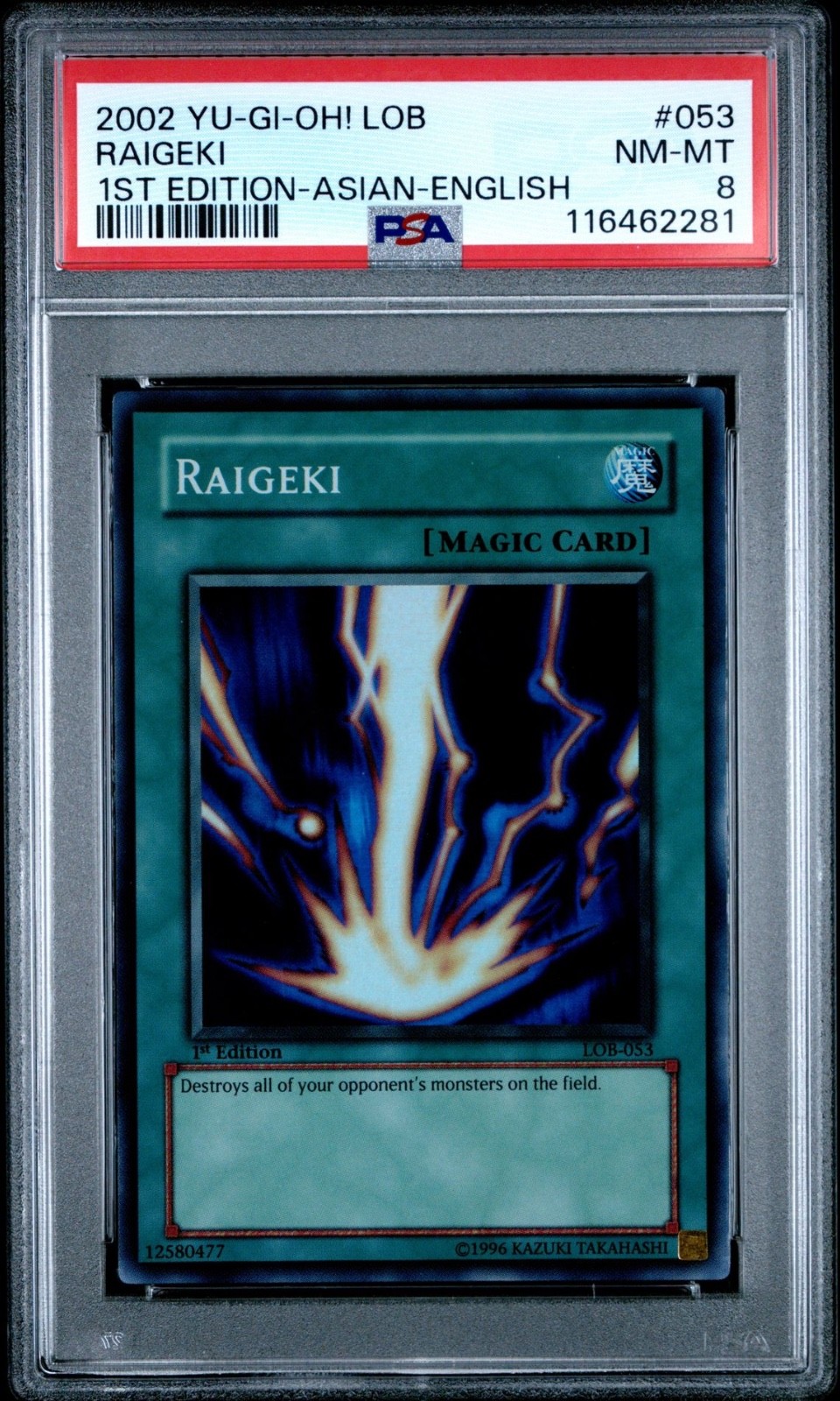 LEGEND OF THE BLUE EYES LOB-053 1ST EDITION RAIGEKI PSA 8 YUGIOH 2002