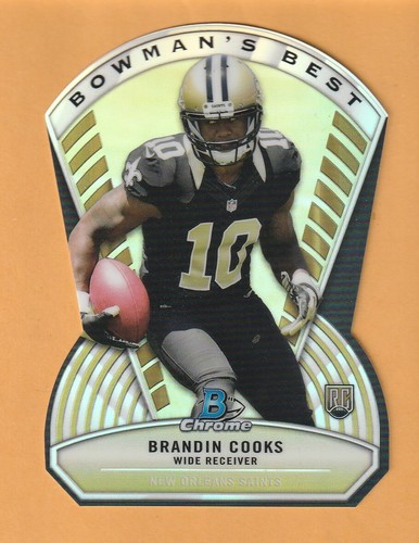 Brandin Cooks New Orleans Saints 2014 Bowman Chrome Bowman's Best Die Cut 9C