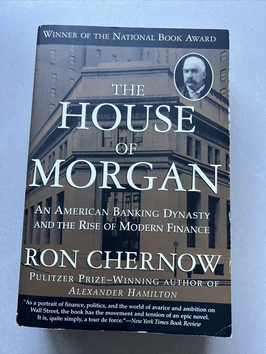 Chernow house of morgan hot sale