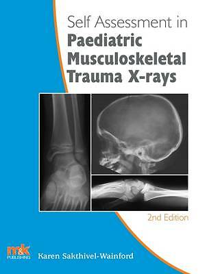 Self-Assessment in Paediatric Musculoskeletal Trauma X-Rays by Karen ...
