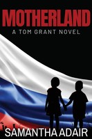 Samantha Adair | Motherland | Taschenbuch | Englisch (2021) | A Tom Grant Novel
