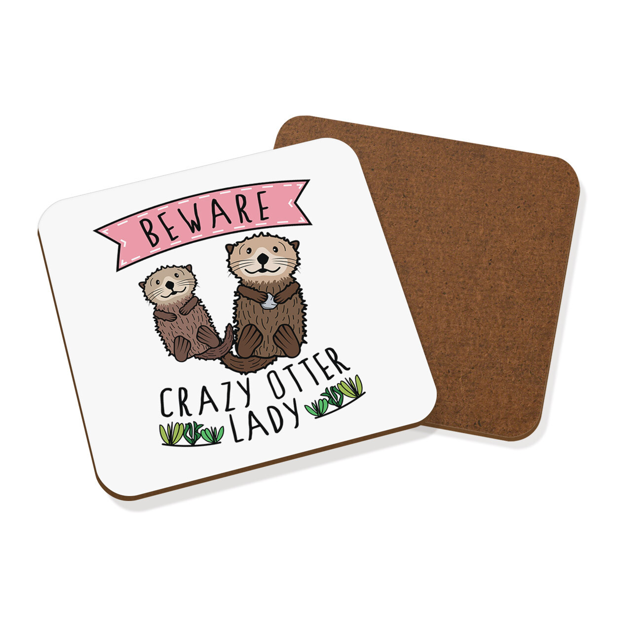 Beware Crazy Otter Lady Coaster Drinks Mat Funny Animal