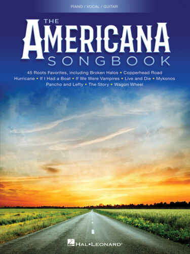 The Americana Songbook for Piano Sheet Music Guitar Chords Lyrics 45 Songs Book - Picture 1 of 1