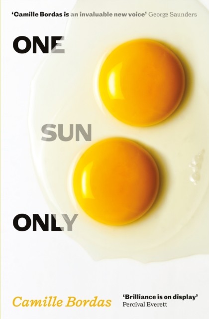 One Sun Only by Camille Bordas (Paperback Book)