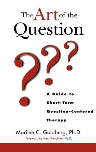 The Art of the Question by Marilee C. Goldberg - 9780471123873